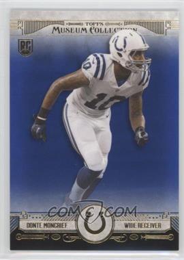 2014 Topps Museum Collection - [Base] - Sapphire #36 - Donte Moncrief /99