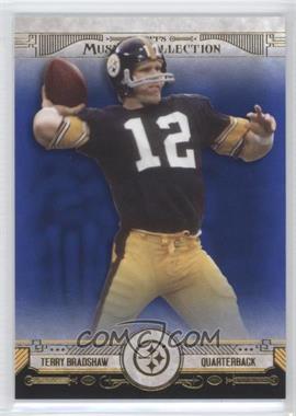 2014 Topps Museum Collection - [Base] - Sapphire #7 - Terry Bradshaw /99