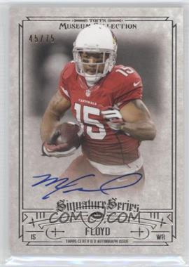 2014 Topps Museum Collection - Signature Series Autographs #SSA-MF - Michael Floyd /75