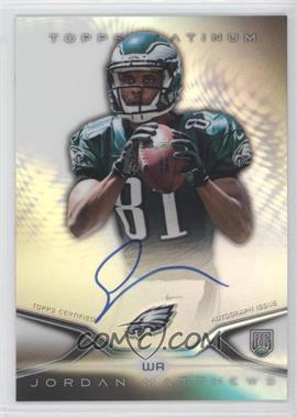 2014 Topps Platinum - Autograph Rookie Refractor #12 - Jordan Matthews