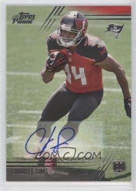 2014 Topps Prime - [Base] - Autographs #117.2 - Rookie Variation - Charles Sims