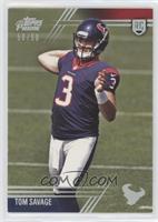 Rookie - Tom Savage #/50