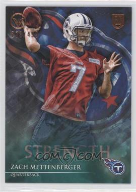 2014 Topps Valor - [Base] - Strength #180 - Zach Mettenberger /499