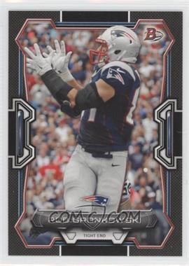 2015 Bowman - [Base] - Black #69 - Rob Gronkowski