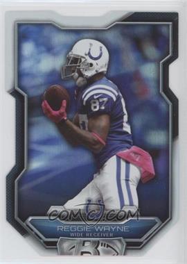 2015 Bowman - Die-Cuts #BCDC-RW - Reggie Wayne