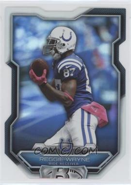 2015 Bowman - Die-Cuts #BCDC-RW - Reggie Wayne