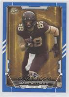 Maxx Williams #/499