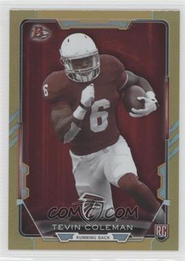 2015 Bowman - Rookies - Gold Rainbow Foil #61 - Tevin Coleman /399