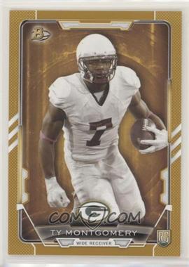 2015 Bowman - Rookies - Gold #51 - Ty Montgomery /399