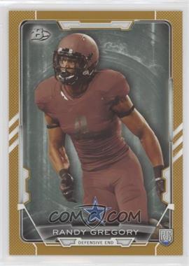 2015 Bowman - Rookies - Gold #6 - Randy Gregory /399 [EX to NM]