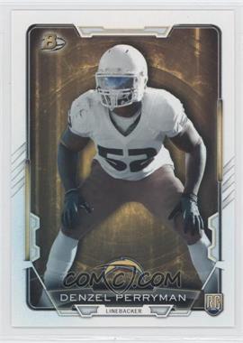 2015 Bowman - Rookies #103 - Denzel Perryman