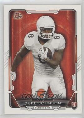 2015 Bowman - Rookies #32 - Duke Johnson