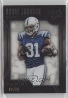 Andre Johnson [EX to NM] #/99