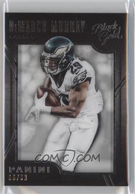 2015 Panini Black Gold - [Base] - White Gold #6 - DeMarco Murray /99