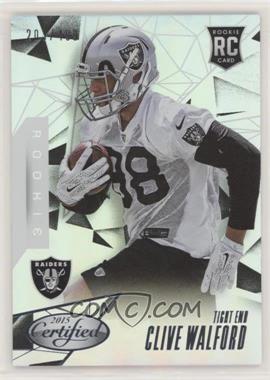 2015 Panini Certified - [Base] - Mirror Silver #132 - Rookies - Clive Walford /499