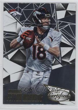 2015 Panini Certified - [Base] #49 - Peyton Manning