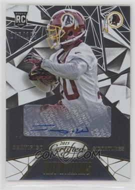 2015 Panini Certified - Certified Signatures #CS-TR - Trey Williams /199