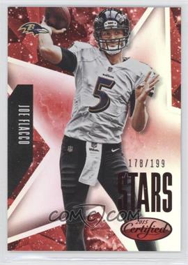 2015 Panini Certified - Stars - Mirror Red #S38 - Joe Flacco /199