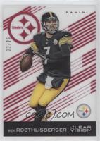 Ben Roethlisberger #/25