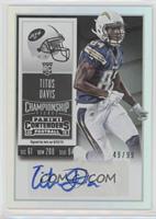 Rookie Ticket - Titus Davis (Base) #/99