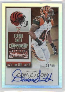 2015 Panini Contenders - [Base] - Championship Ticket #172.1 - Rookie Ticket - Derron Smith (Base) /99