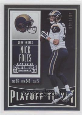 2015 Panini Contenders - [Base] - Playoff Ticket #23 - Nick Foles /199