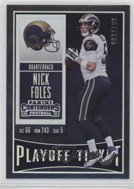 2015 Panini Contenders - [Base] - Playoff Ticket #23 - Nick Foles /199