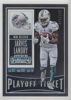 2015 Panini Contenders - [Base] - Playoff Ticket #78 - Jarvis Landry /199