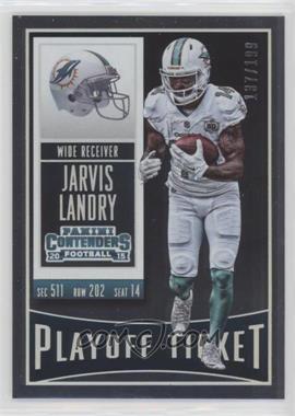 2015 Panini Contenders - [Base] - Playoff Ticket #78 - Jarvis Landry /199
