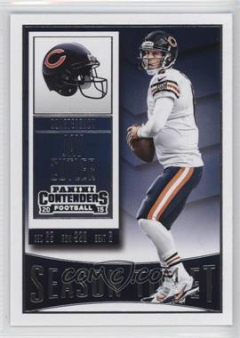 2015 Panini Contenders - [Base] #60 - Jay Cutler