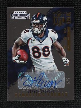 2015 Panini Contenders - NFL Ink - Gold #NFL-DT - Demaryius Thomas /5