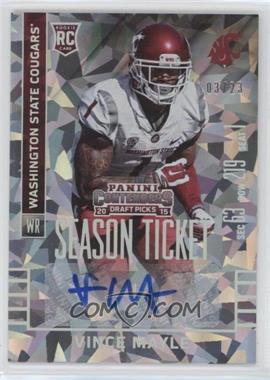 2015 Panini Contenders Draft Picks - [Base] - Cracked Ice Ticket #104.1 - Autographs - Vince Mayle (White Jersey, SEC 63) /23