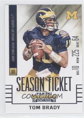 2015 Panini Contenders Draft Picks - [Base] #96 - Tom Brady