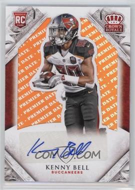 2015 Panini Crown Royale - [Base] - Premier Date #170 - Rookie Signature - Kenny Bell /15