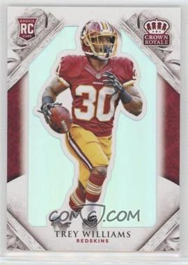 2015 Panini Crown Royale - [Base] #105 - Rookie - Trey Williams