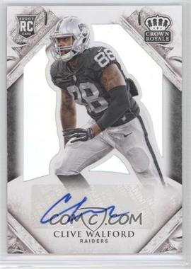 2015 Panini Crown Royale - [Base] #158 - Rookie Signature - Clive Walford /299