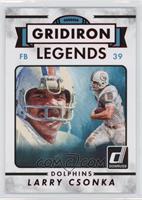 Gridiron Legends - Larry Csonka