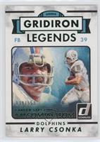 Gridiron Legends - Larry Csonka #/553