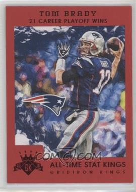 2015 Panini Gridiron Kings - [Base] - Red Frame #200 - All Time Stat Kings - Tom Brady