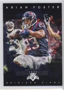 2015 Panini Gridiron Kings - [Base] #65 - Arian Foster