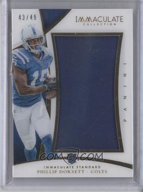 2015 Panini Immaculate Collection - Immaculate Standard #IST-PD - Phillip Dorsett /49