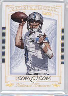 2015 Panini National Treasures - [Base] - Holo Gold #70 - Matthew Stafford /10