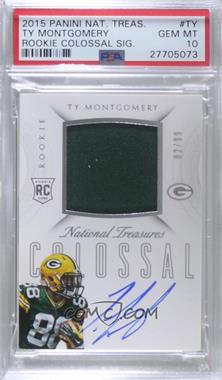 2015 Panini National Treasures - Rookie Colossal Materials Signatures #RCO-TY - Ty Montgomery /99 [PSA 10 GEM MT]
