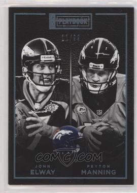 2015 Panini Playbook - [Base] - Platinum #50 - John Elway, Peyton Manning /99