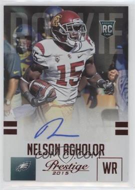 2015 Panini Prestige - [Base] - Extra Points Red Signatures #272 - Rookie - Nelson Agholor