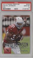 Rookie - David Johnson (Pro Uniform) [PSA 10 GEM MT]