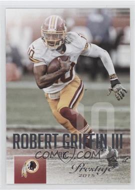 2015 Panini Prestige - [Base] #51 - Robert Griffin III