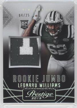 2015 Panini Prestige - Rookie Jumbo Jerseys - Extra Points Platinum Patches #RJJ-LW - Leonard Williams /25