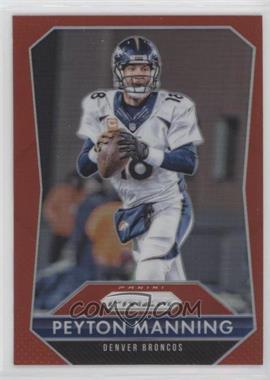 2015 Panini Prizm - [Base] - Red Prizm #18 - Peyton Manning