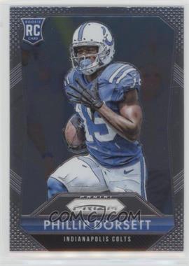 2015 Panini Prizm - [Base] #276.1 - Rookies - Phillip Dorsett